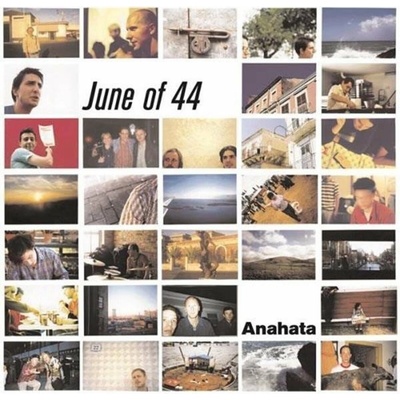 June Of 44 - Anahata LP