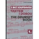 S bicí soupravou taktem i dobou - Libor Kubánek