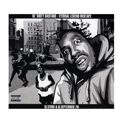 Ol' Dirty Bastard - Eternal Legend - Mixtape