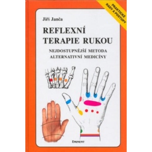 Reflexní terapie rukou | Jiří Janča (2002)