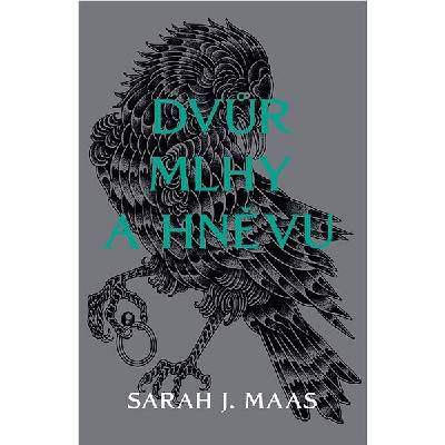 Dvůr mlhy a hněvu - Sarah Janet Maas