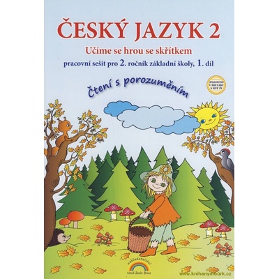 Český jazyk 2 – pracovní sešit 1. díl, Čtení s porozuměním - Thea Vieweghová, Lenka Andrýsková