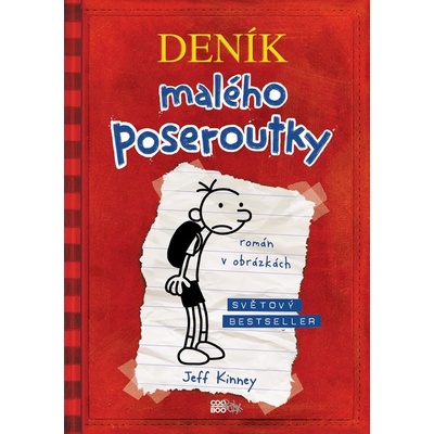 Deník malého poseroutky - Jeff Kinney
