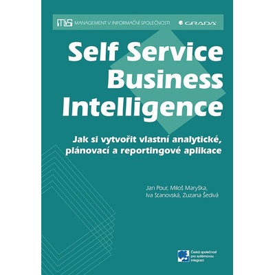 Self Service Business Intelligence - Jan Pour