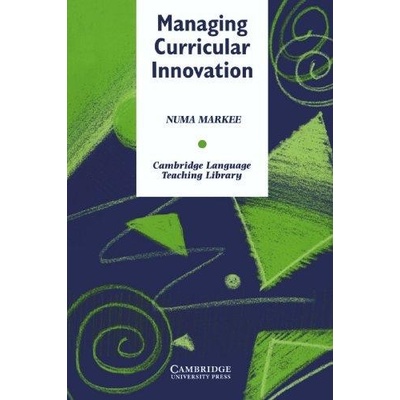 Managing Curricular Innovation