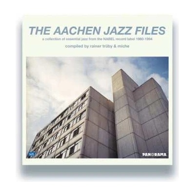 Various: The Aachen Jazz Files (A Collection Of Essential Jazz From The Nabel Record Label 1980-1984) LP – Hledejceny.cz