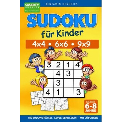 Sudoku für Kinder 4x4 6x6 9x9 180 Sudoku Rätsel Level: sehr leicht mit Lösungen