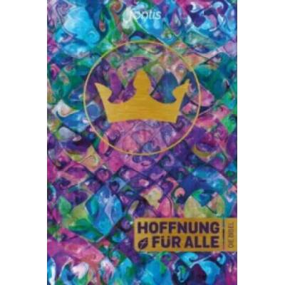 Hoffnung für alle. Die Bibel - Trend-Edition "Crown