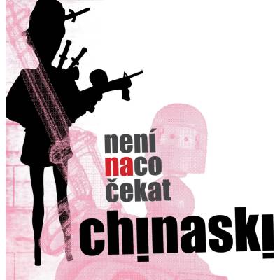 CHINASKI: NENI NA CO CEKAT, CD