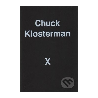 Chuck Klosterman X