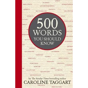 500 Words You Should Know | Caroline Taggart (2015)