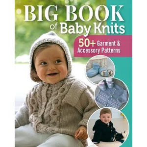 Big Book of Baby Knits | Editions Marie Claire (ISBN: 9781947163751)