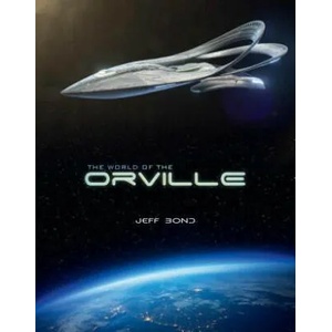 World of The Orville (ISBN: 9781785657610)