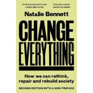 Change Everything | Natalie Bennett (ISBN: 9781806770007)