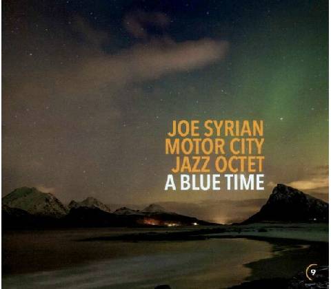 Joe Syrian - A Blue Time CD