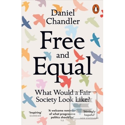 Free and Equal - Daniel Chandler