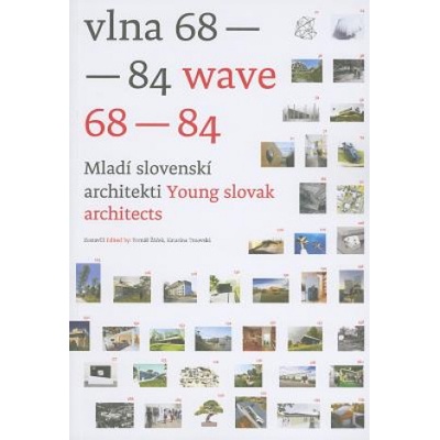 Vlna 69-84 Wave 68-84 - Tomáš Žáček, Katarína Trnovská