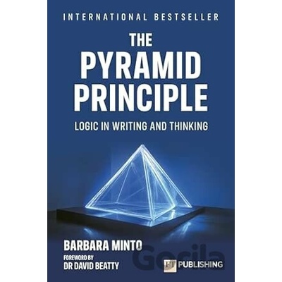 The Pyramid Principle - Barbara Minto