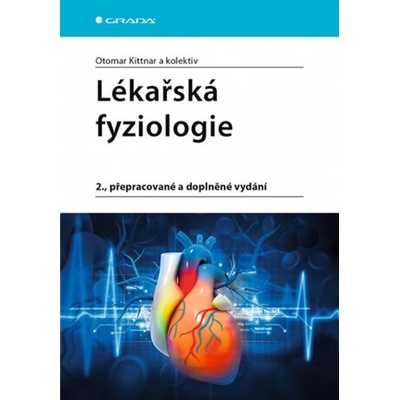 Lékařská fyziologie 2.v - Otomar Kittnar