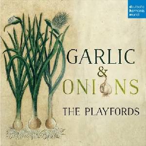 Sony Music Playfords: Garlic & Onions - CD (063175)