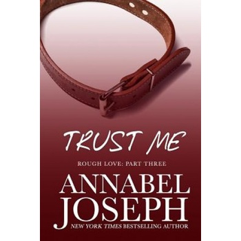 Scarlet rose pr Trust Me | Annabel Joseph