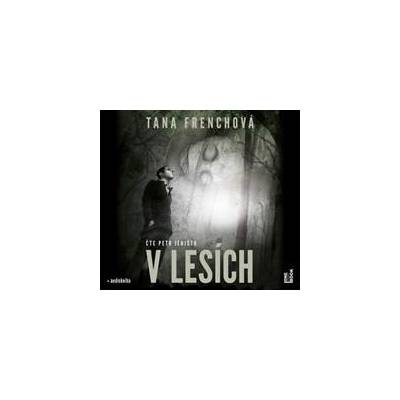 V lesích - Tana French
