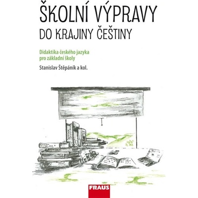 Školní výpravy do krajiny češtiny