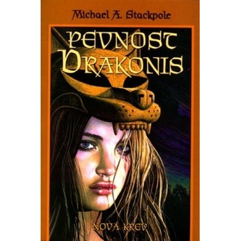 Pevnost Drakonis - Michael A. Stackpole