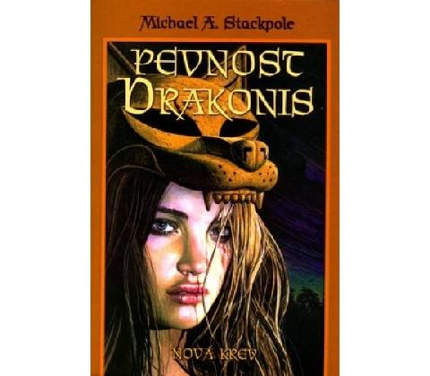 Pevnost Drakonis - Michael A. Stackpole