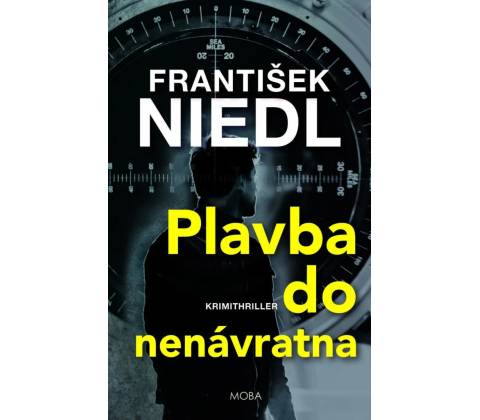 Plavba do nenávratna