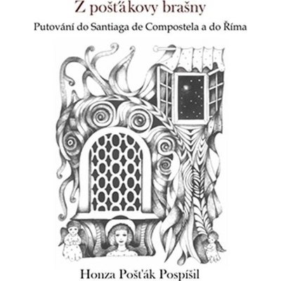 Z pošťákovy brašny - Honza Pošťák Pospíšil, Alena Dobiášová
