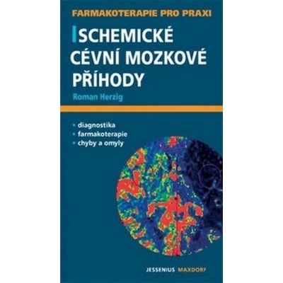 Ischemické cévní mozkové příhody - Roman Herzig
