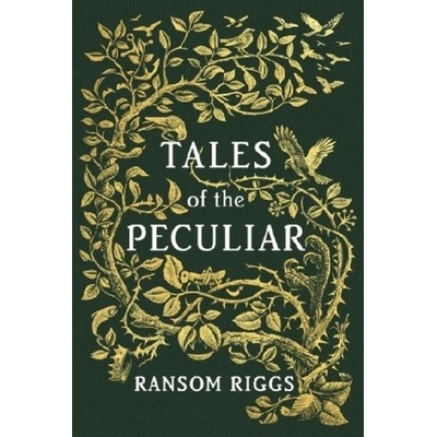 Tales of the Peculiar - Riggs, Ransom
