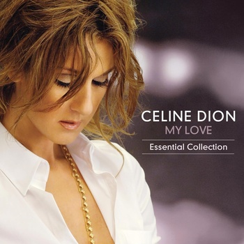 Celine Dion - My Love: Essential Collection (2 LP) (0196588794513)