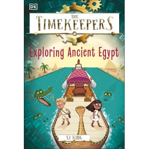 The Timekeepers: Exploring Ancient Egypt | SJ King (ISBN: 9780241607329)