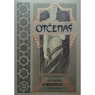 Otčenáš, 1. vydání - Alfons Mucha