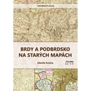 Knihy Brdy a Podbrdsko na starých na mapách - Historický atlas - Zdeněk Kučera