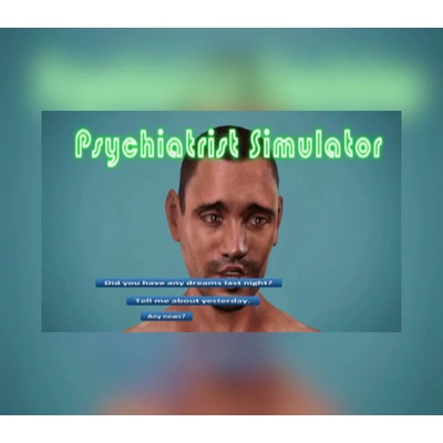 Psychiatrist Simulator