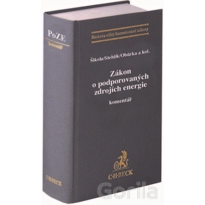 Zákon o podporovaných zdrojích energie. Komentář - Luděk Šikola; Vít Stehlík; Jakub Obůrka