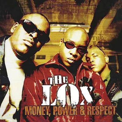 Lox: Money, Power & Respect : LP