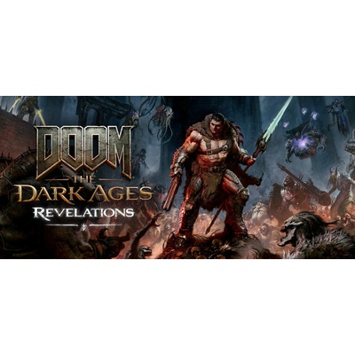 DOOM: The Dark Ages - Revelations