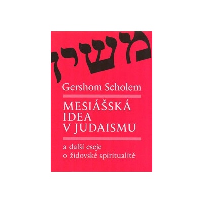 Mesiášská idea v judaismu