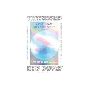 Threshold | Rob Doyle (ISBN: 9781526607089)
