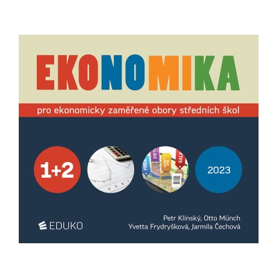 Ekonomika 1+2 pro ekonomicky zaměřené obory SŠ