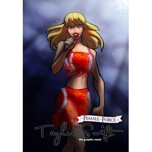 Female Force: Taylor Swift the graphic novel edition | Darren G. Davis (ISBN: 9781959998068)