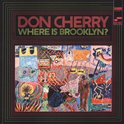 Don Cherry - Where Is Brooklyn? (CD) (0094631143526)