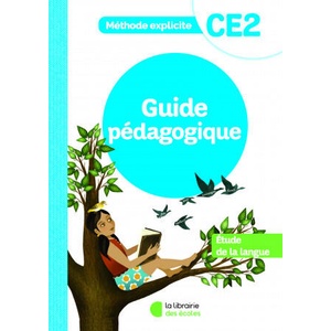 Méthode explicite - Etude de la langue CE2 - Guide pédagogique | Dalle, Pellat, Davenel (ISBN: 9782369406297)