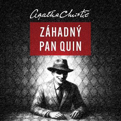 Záhadný pan Quin