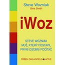iWoz - Steve Wozniak muž, který postavil první osobní počítač Wozniak Steve, Smith Gina