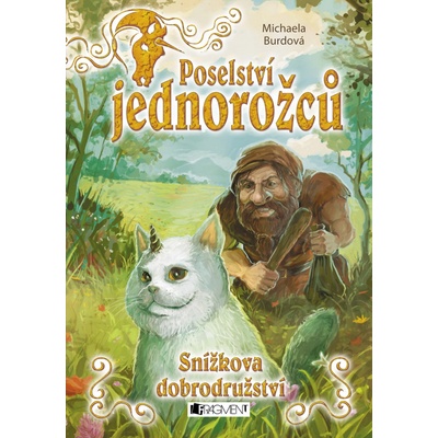 Poselství jednorožců - Snížkova dobrodružství
